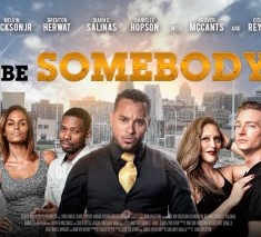 Be Somebody (2017)