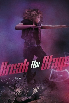 Break the Stage (2017)