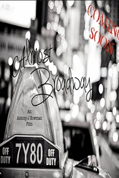 Almost Broadway (2017)
