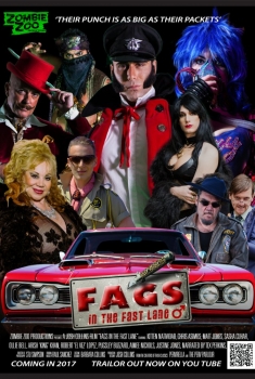 Fags in the Fast Lane (2017)