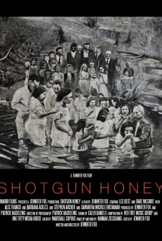 Shotgun Honey (2017)
