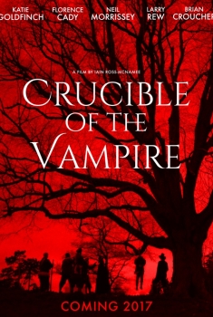 Crucible of the Vampire (2017)