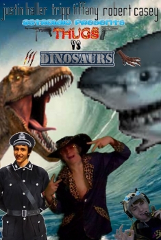 Thugs vs. Dinosaurs (2017)