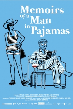 Memorias de un hombre en pijama (2017)