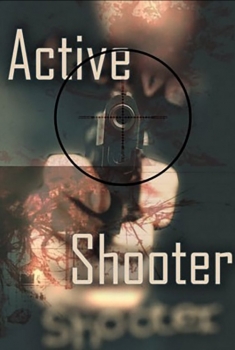 Active Shooter (2017)