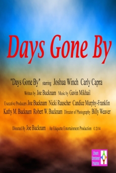 Days Gone By (2017)