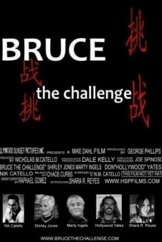 Bruce the Challenge (2017)