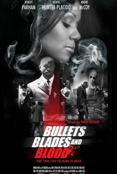 Bullets Blades and Blood (2017)