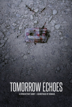 Tomorrow Echoes (2017)