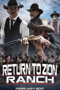 Return to Zion Ranch (2017)