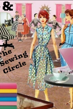 Sharon & the Sewing Circle (2017)