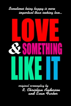 Love and Something Like It (2017)