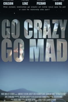 Go Crazy Go Mad (2017)