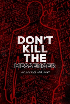 Don't Kill the Messenger (2017)