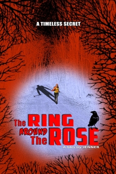 The Ring Around the Rose (2017)