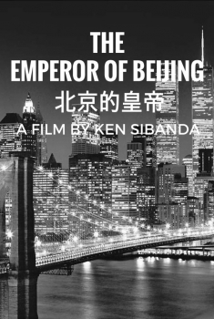 Emperor of Beijing (2017)