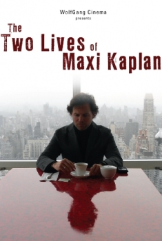 The Two Lives of Maxi Kaplan (2017)