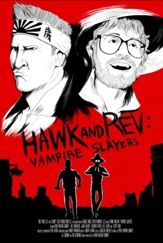 Hawk and Rev: Vampire Slayers (2017)