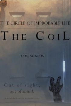 The Circle of Improbable Life/The CoiL (2017)