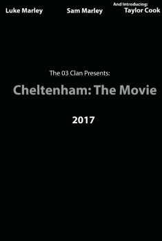 Cheltenham: The Movie (2017)