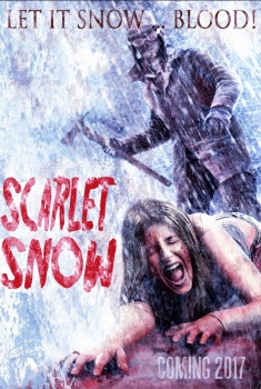 Scarlet Snow (2017)