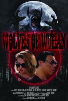 Wolves of Wuhan (2017)