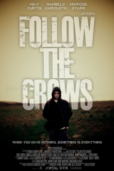 Follow the Crows (2017)