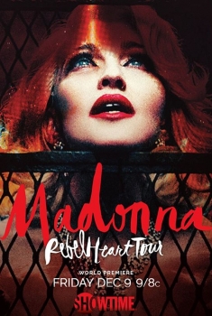 Madonna: Rebel Heart Tour (2016)