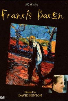 Francis Bacon: A Brush with Violence (2017)