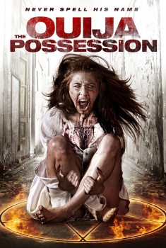 The Ouija Possession (2016)