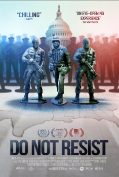 Do Not Resist (2016)