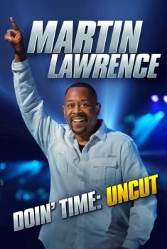 Martin Lawrence: Doin' Time (2016)