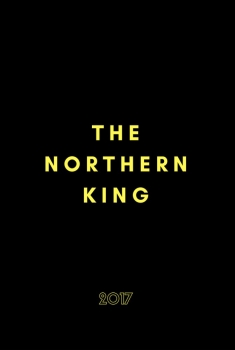The Northern King (2017)