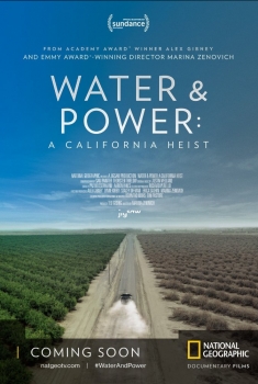 Water & Power: A California Heist (2017)