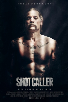 Shot Caller (2016)