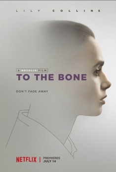 To The Bone (2016)