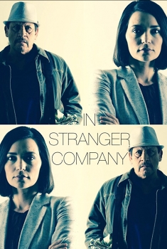 In Stranger Company (2017)