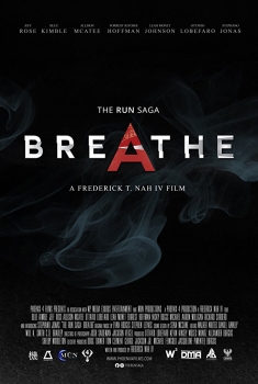 The Run Saga: Breathe (2017)
