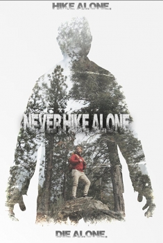 Never Hike Alone (2017)