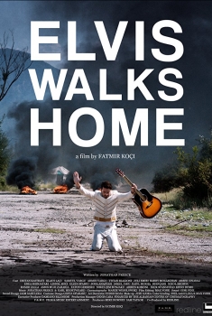 Elvis Walks Home (2017)