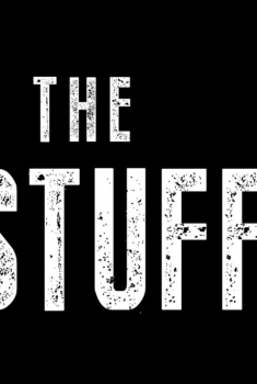 The Stuff (2017)