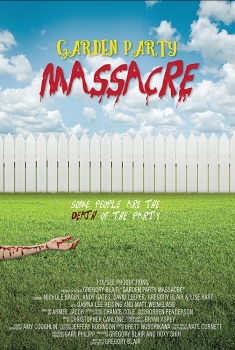 Garden Party Massacre (2017)