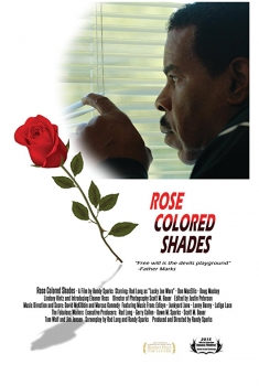 Rose Colored Shades (2017)