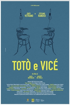Totò e Vicé (2017)