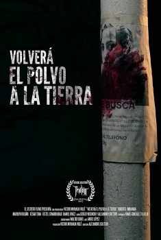 Volverá El Polvo a La Tierra (2017)