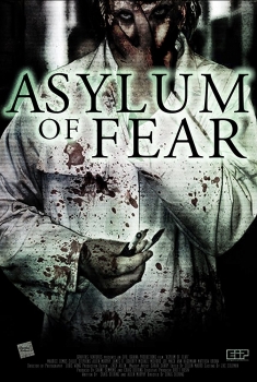 Asylum of Fear (2017)