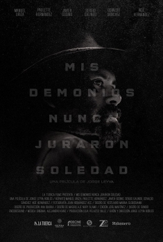 Mis demonios nunca juraron soledad (2017)