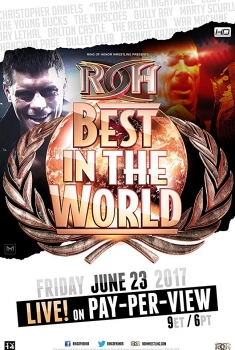 Ring of Honor Best in the World 2017 (2017)