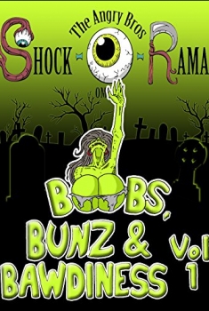 Boobs, Bunz & Bawdiness Vol 1 (2017)