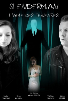 Slenderman: l'Âme des ténèbres (2017)